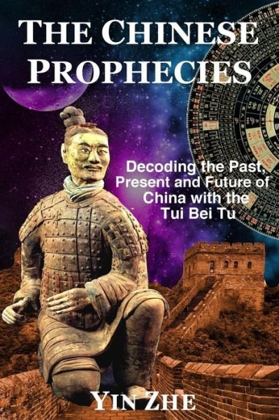 Cover for Yin Zhe · The Chinese Prophecies (Pocketbok) (2017)