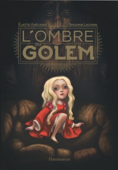 Cover for Eliette Abecassis · L'ombre du Golem (Hardcover Book) (2017)