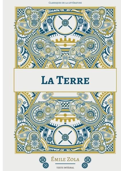 Cover for Emile Zola · La Terre (Paperback Bog) (2022)