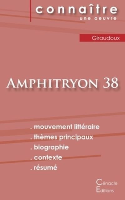 Cover for Jean Giraudoux · Fiche de lecture Amphitryon 38 de Jean Giraudoux (Analyse litteraire de reference et resume complet) (Pocketbok) (2024)