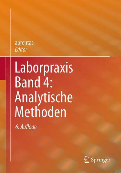Cover for Laborpraxis Band 4: Analytische Methoden (Hardcover Book) (2016)
