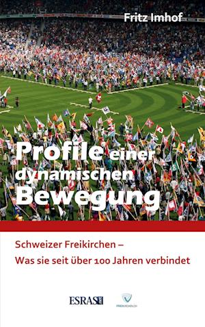 Cover for Fritz Imhof · Profile einer dynamischen Bewegung (Paperback Book) (2021)