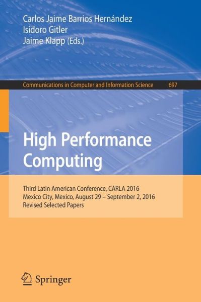 High Performance Computing - - Livros - Springer International Publishing AG - 9783319579719 - 29 de abril de 2017