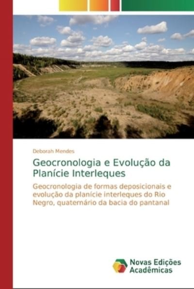 Cover for Mendes · Geocronologia e Evolução da Plan (Book) (2018)