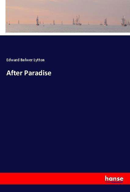 Cover for Lytton · After Paradise (Book)