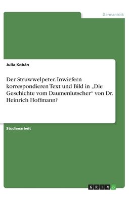 Cover for Kobán · Der Struwwelpeter. Inwiefern korr (Book)