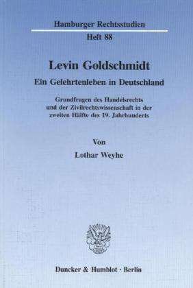 Cover for Weyhe · Levin Goldschmidt. (Book) (1996)