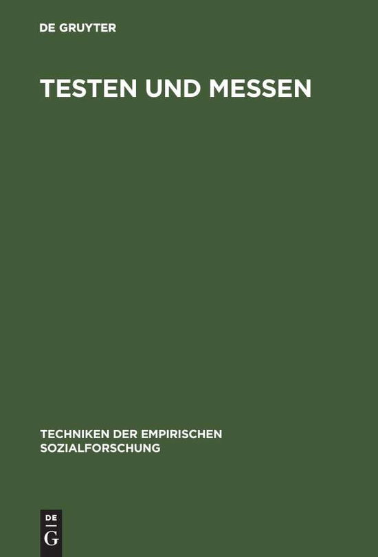 Testen und Messen - Jurgen Van Koolwijk - Books - Oldenbourg Wissenschaftsverlag - 9783486448719 - December 1, 1976