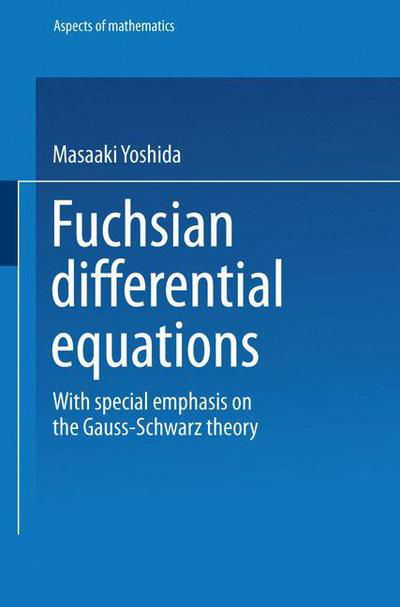 Cover for Masaaki Yoshida · Fushsian Differential Equations (Pocketbok) [1987 edition] (1987)