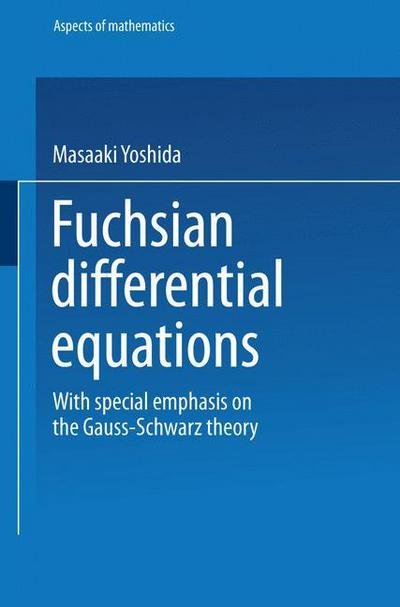 Cover for Masaaki Yoshida · Fushsian Differential Equations (Paperback Book) [1987 edition] (1987)