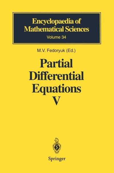 Cover for Fedoryuk · Partial Differential Equations V: Asymptotic Methods for Partial Differential Equations - Encyclopaedia of Mathematical Sciences (Hardcover Book) [1999 edition] (1998)