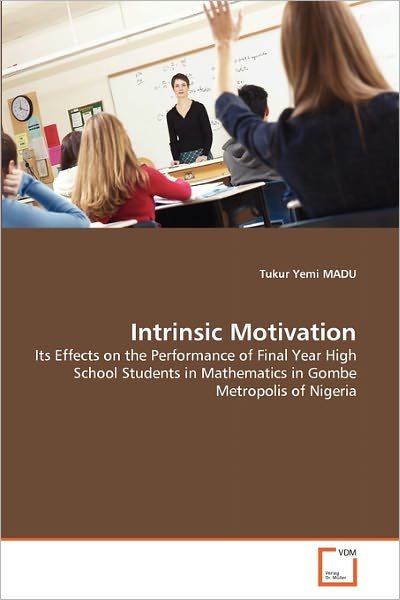 Cover for Tukur Yemi Madu · Intrinsic Motivation (Paperback Book) (2011)