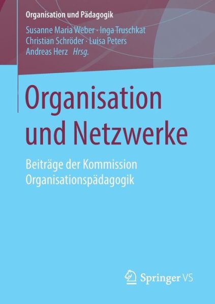 Cover for Organisation und Netzwerke (Book) [1. Aufl. 2019 edition] (2018)