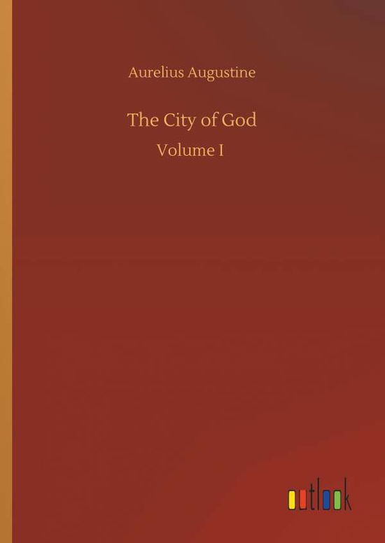 Cover for Augustine · The City of God (Bog) (2019)