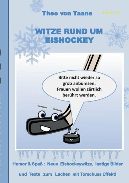 Cover for Theo Von Taane · Witze Rund Um Eishockey (Pocketbok) [German edition] (2014)