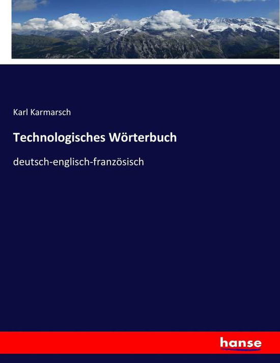 Cover for Karmarsch · Technologisches Wörterbuch (Book) (2017)