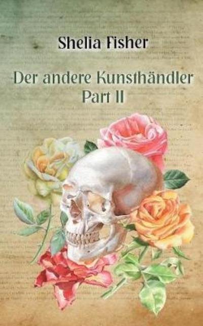 Cover for Fisher · Der andere Kunsthändler (Bog) (2018)