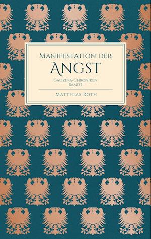 Matthias Roth · Manifestation der Angst (Buch) (2024)