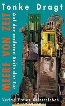 Cover for Tonke Dragt · Meere Von Zeit (Book)