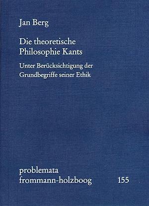 Cover for Jan Berg · Die Theoretische Philosophie Kants (Paperback Book) (2014)