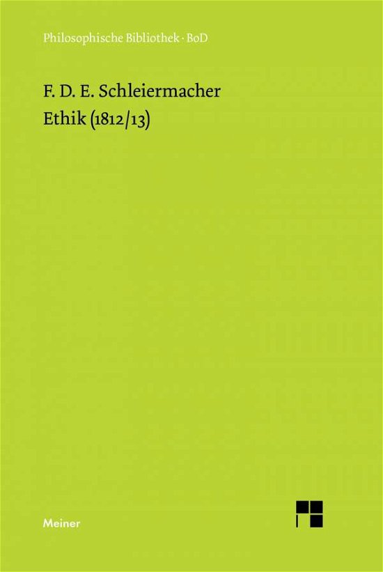 Cover for Friedrich Schleiermacher · Ethik (1812/13) (German Edition) (Hardcover Book) [German edition] (1990)