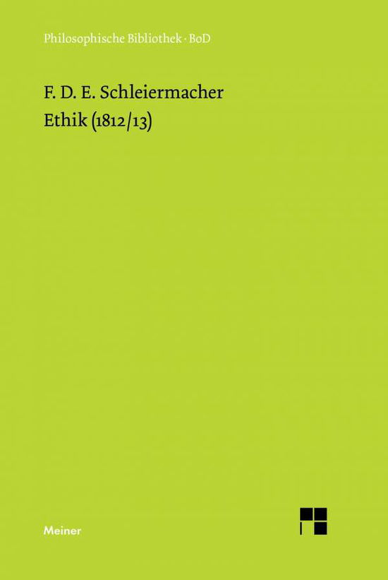 Cover for Friedrich Schleiermacher · Ethik (1812/13) (German Edition) (Innbunden bok) [German edition] (1990)