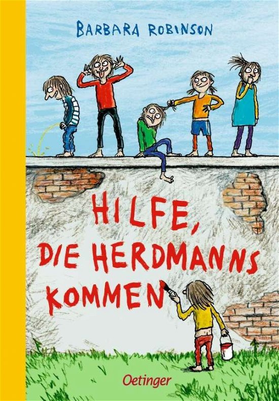 Cover for Barbara Robinson · Hilfe, die Herdmanns kommen! (Hardcover Book) (2017)