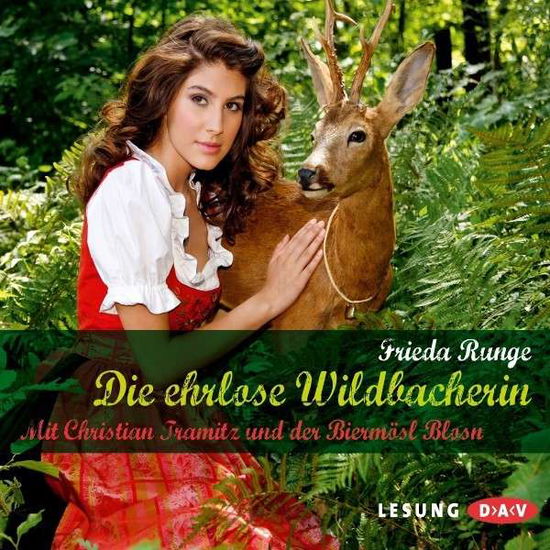 Cover for Runge · Die ehrlose Wildbacherin, (Book)