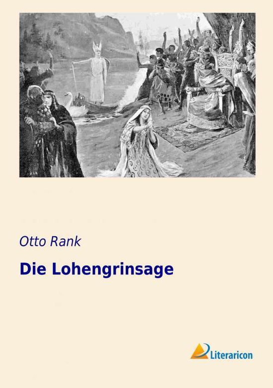 Cover for Rank · Die Lohengrinsage (Book)