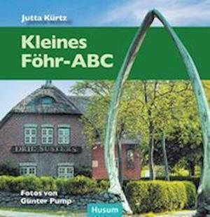 Cover for Jutta Kürtz · Kleines Föhr-ABC (Inbunden Bok) (2021)