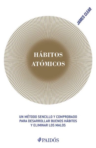 Cover for James Clear · Hábitos atómicos (Paperback Bog) (2019)