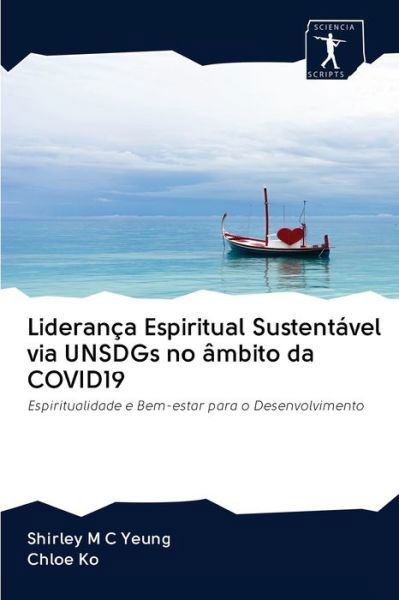 Cover for Yeung · Liderança Espiritual Sustentável (Bog) (2020)