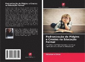 Cover for Ekiye · Padronização de Pidgins e Creoles (Book)