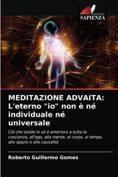 Cover for Gomes · MEDITAZIONE ADVAITA: L'eterno &quot;io (N/A) (2020)