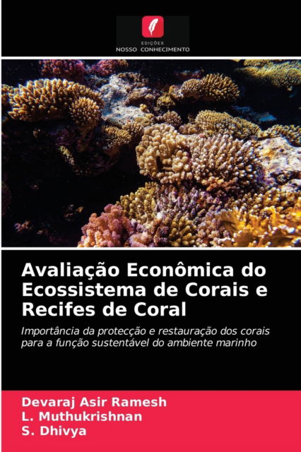 Cover for Devaraj Asir Ramesh · Avaliacao Economica do Ecossistema de Corais e Recifes de Coral (Paperback Book) (2021)