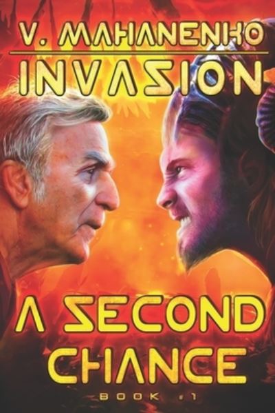 A Second Chance LitRPG Series - Vasily Mahanenko - Books - Magic Dome Books - 9788076190719 - August 2, 2019