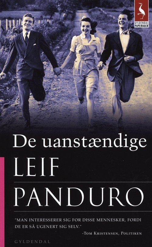 Cover for Leif Panduro · Gyldendals Paperbacks: De uanstændige (Sewn Spine Book) [5th edição] (2010)