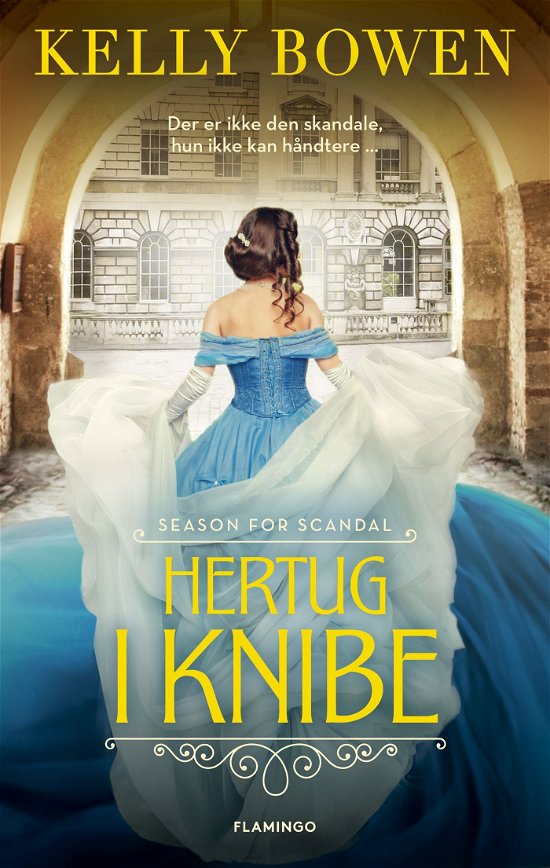 Cover for Kelly Bowen · Season for Scandal: Hertug i knibe (Sewn Spine Book) [1st edition] (2024)