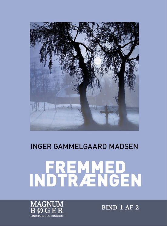 Cover for Inger Gammelgaard Madsen · Rolando Benito: Fremmed indtrængen (Heftet bok) [2. utgave] (2017)