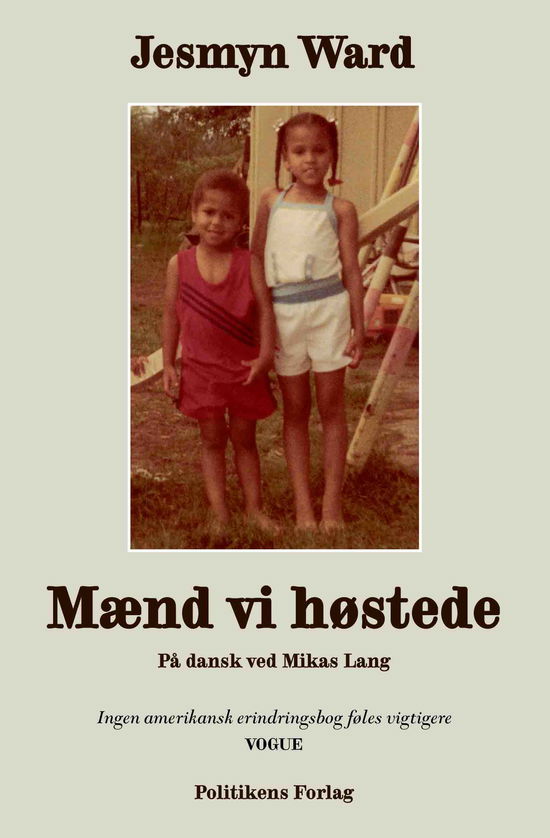 Cover for Jesmyn Ward · Mænd vi høstede (Sewn Spine Book) [1er édition] (2021)