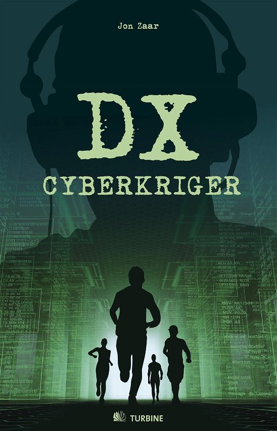 Cover for Jon Zaar · DX Cyberkriger (Bound Book) [1st edition] (2015)