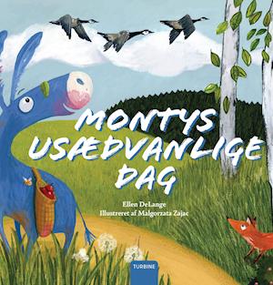 Cover for Ellen DeLange · Montys usædvanlige dag (Hardcover Book) [1e uitgave] (2020)