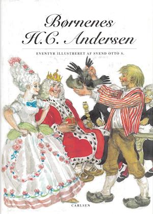 Cover for H. C. Andersen · Børnenes H.C. Andersen (Svend Otto S.) (Bound Book) [1st edition] (2002)