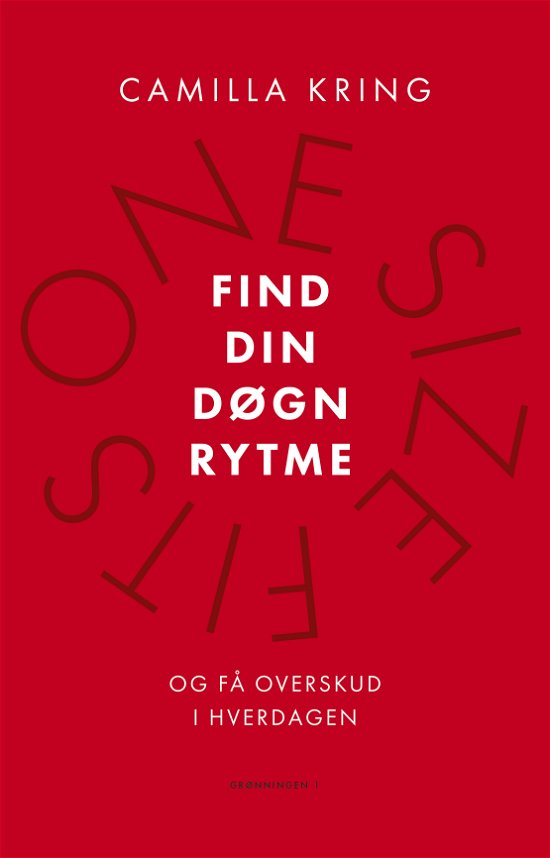 Cover for Camilla Kring · Find din døgnrytme (Sewn Spine Book) [1th edição] (2021)