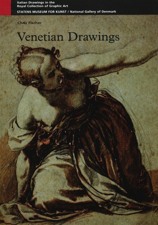 Cover for Chris Fischer · Venetian Drawings (Inbunden Bok) [1:a utgåva] (2018)