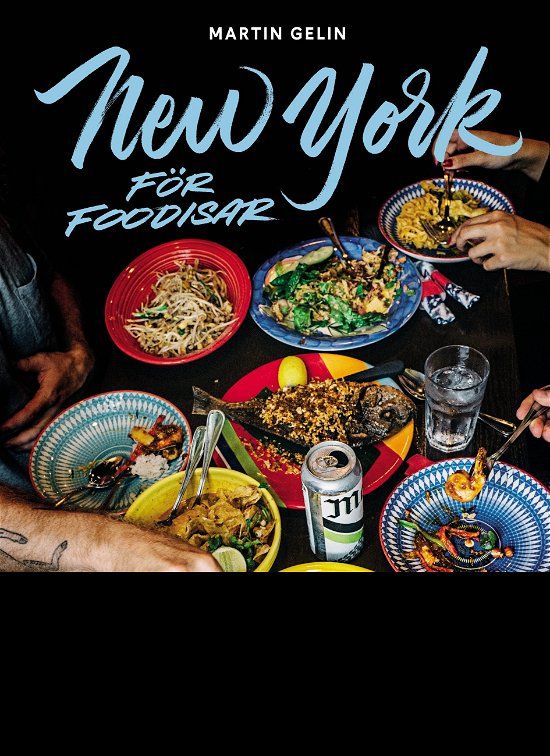 Cover for Martin Gelin · ... för foodisar: New York för foodisar (PDF) (2019)