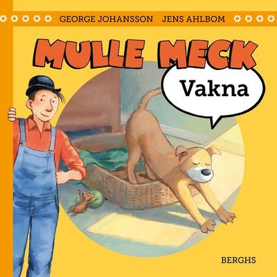 Cover for George Johansson · Mulle Meck : Vakna (Board book) (2022)