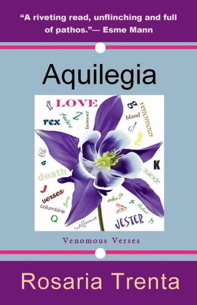 Cover for Rosaria Trenta · Aquilegia (Venomous Verses) (Paperback Book) (2011)