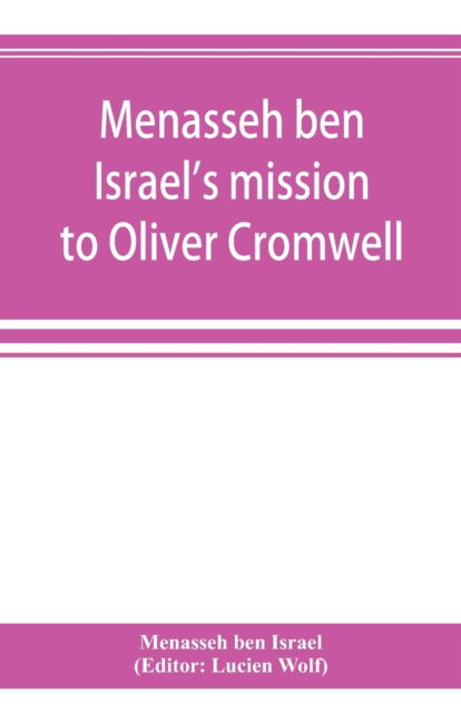 Cover for Menasseh Ben Israel · Menasseh ben Israel's mission to Oliver Cromwell (Paperback Book) (2019)