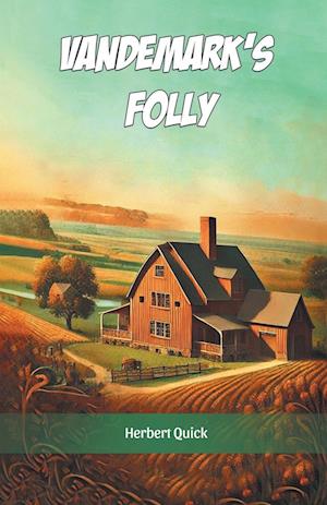 Cover for Herbert Quick · Vandemark's Folly (Edition2024) (Paperback Book) (2024)